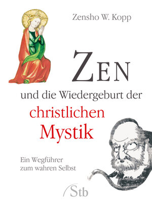 cover image of Zen und die Wiedergeburt der christlichen Mystik